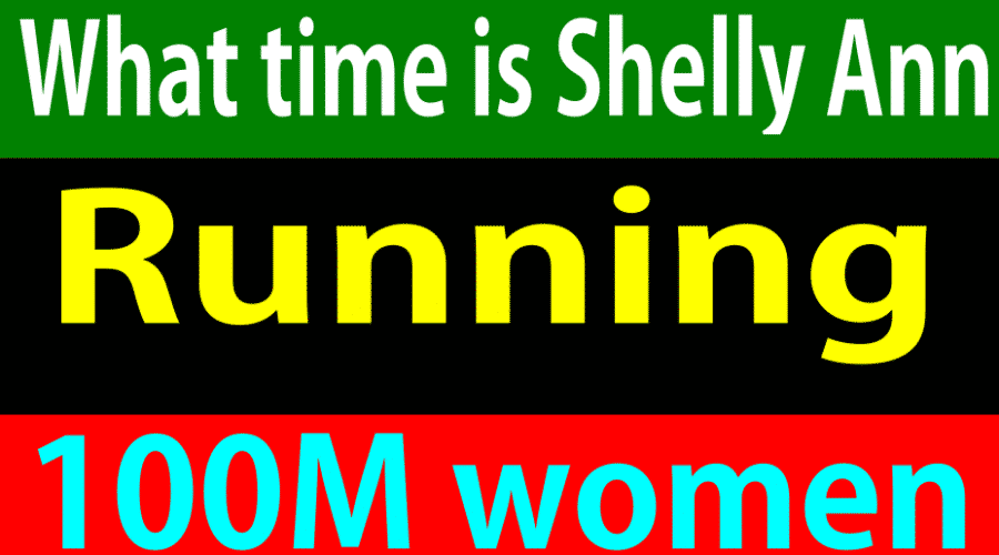 what time is shelly ann running at tokyo